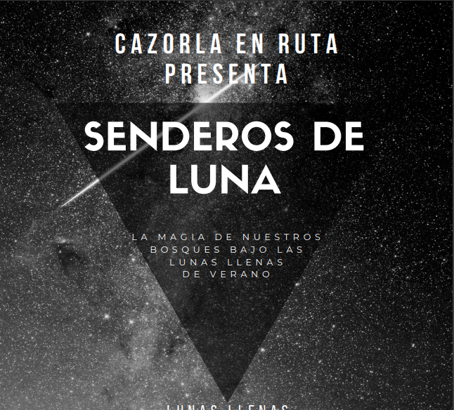 Senderos de Luna Cazorla